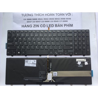 Bàn phím Dell Inspiron 15-3000 3541 3542 3543 3558,3568 3559 Vostro 3578 3567 5542 5543 5545 5547 5548 5558 5555 5551