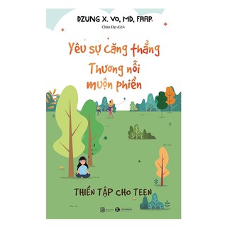 [Mã LIFEMALL995 giảm 10% đơn 99K] Sách - Yêu Sự Căng Thẳng, Thương Nỗi Muộn Phiền