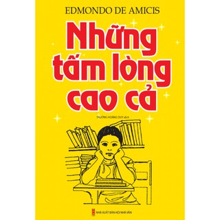 Cuốn sách Những Tấm Lòng Cao Cả (Bìa Mềm - Minh Thắng)