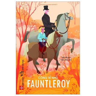 Sách - Công Tử Nhỏ Fauntleroy