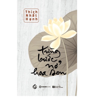 Sách - Từng Bước Nở Hoa Sen (Bản Đặc Biệt)