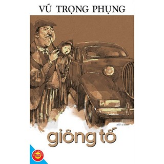 Sách Giông tố Vũ Trọng Phụng