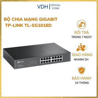 Bộ chia mạng switch TP-Link TL-SG1016D chia tín hiệu mạng 16 cổng gigabit RJ45 10/100/1000Mbps