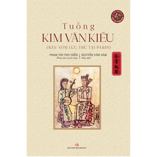 Sach Tuồng Kim Vân Kiều (Bản Nôm Lưu Trữ Tại Paris)
