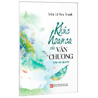 Sách - Khúc Hoan Ca Của Văn Chương