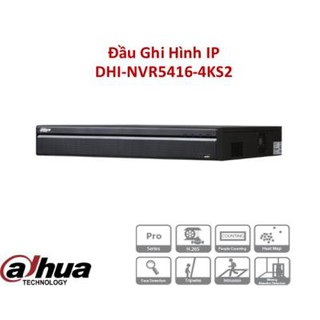 Đầu ghi 16 kênh IP DHI-NVR4116HS-4KS2/L (hàng chính hãng DSS bảo hành 24T)