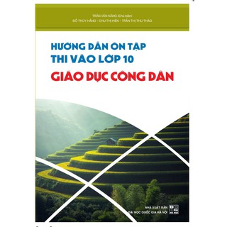Sách - Hướng dẫn ôn tập thi vào lớp 10 môn Giáo dục công dân