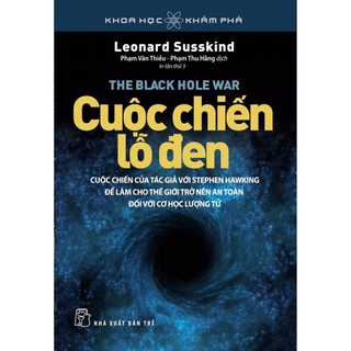 Sách - Cuộc Chiến Lỗ Đen - NXB Trẻ