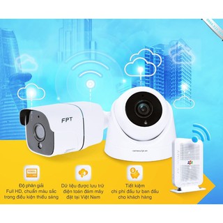 Camera FPT Lưu Trữ icloud Bảo Mật Tối Ưu Thông Tin