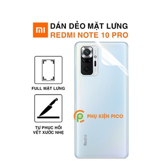 Dán lưng Redmi Note 10 Pro full mặt lưng dẻo trong suốt PPF tự phục hồi vết xước - Dán lưng Xiaomi Redmi Note 10 Pro