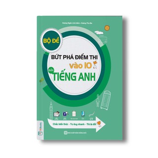 Sách -  Bộ Đề Bứt Phá Điểm Thi Vào 10 Môn Tiếng Anh + tặng kèm bút hoạt hình