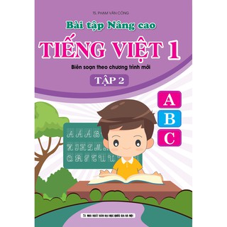 Sách - Bài tập Nâng cao Tiếng Việt 1 (Biên soạn theo chương trình mới) - Tập 2