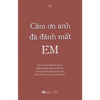 Sách - Cảm Ơn Anh Đã Đánh Mất Em - Trí - AZVietNam