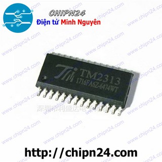 [2 CON] IC TM2313 SOP-28 (SMD Dán) (2313)