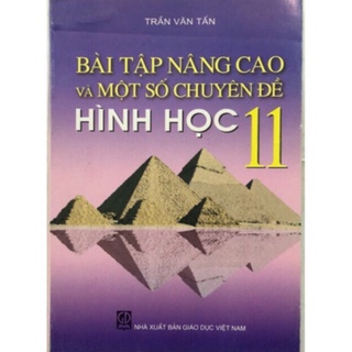 Sách - Bài tập nâng cao và một số chuyên đề Hình học 11