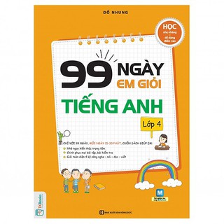 Sách 99 Ngày Em Giỏi Tiếng Anh Lớp 4