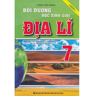 Sách Bồi Dưỡng Học Sinh Giỏi Địa Lí Lớp 7