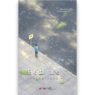 SÁCH: Bến xe (Tái bản 2020)