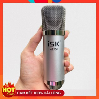 Mic ISK AT350 ⚡FREE SHIP⚡ Hàng Loại 1 , Kiểu Dáng Cực Đẹp , Sang Trọng . Chất Âm Cực Sáng , Tôn Giọng