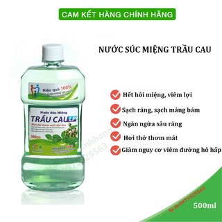 Nước súc miệng thảo dược trầu cau 500ml ( hàng chính hãng, hóa đơn đầy đủ)