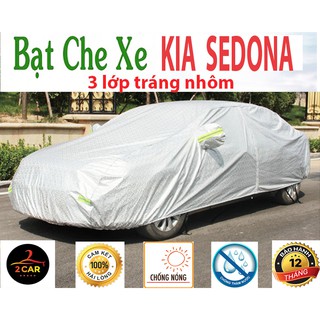 Bạt Che Phủ Xe Kia Sedona Cao Cấp (bạt 3 lớp Tráng Nhôm, chống xước)