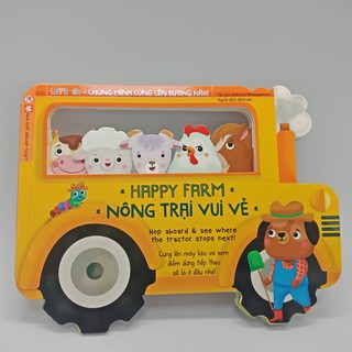 Sách - Chúng Mình Cùng Lên Đường Nào : Nông Trại Vui Vẻ ( Song Ngữ Anh - Việt )