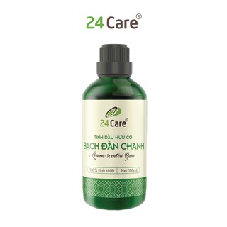 Tinh dầu Bạch Đàn Chanh 24Care - đuổi côn trùng, giảm sốt và khử trùng, thiên nhiên 100ml