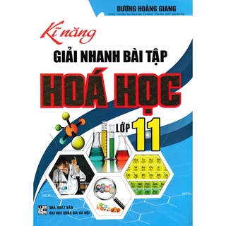 Sách - Kĩ năng giải nhanh bài tập hóa học lớp 11 (HA100)