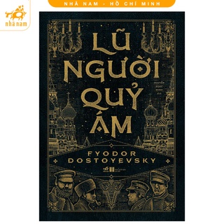 [Mã LIFEMALL995 giảm 10% đơn 99K] Sách - Lũ người quỷ ám (Nhã Nam HCM)