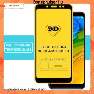 Kính cường lực  Xiaomi Redmi Note 5 Pro Mi 5plus Mi 6/6a/7a