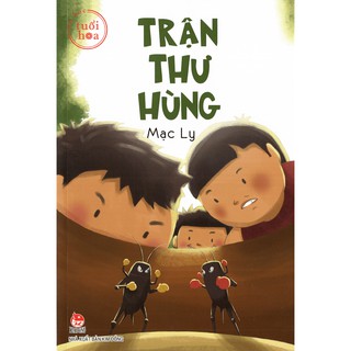 Sách - Văn Học Tuổi Hoa: Trận Thư Hùng