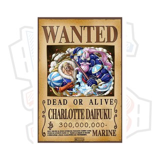 Poster truy nã Charlotte Daifuku ver 2 - One Piece