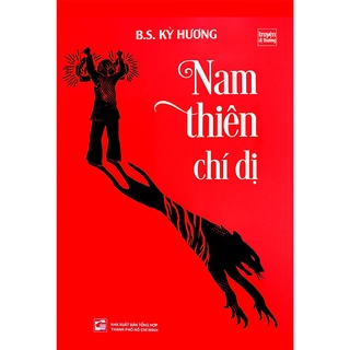 [Mã BMBAU50 giảm 7% đơn 99K] Sách Nam Thiên Chí Dị (Truyện Dị Thường)