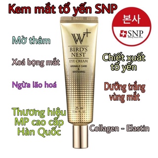 Kem dưỡng mắt tổ yến SNP Bird Nest W+ Eye Cream 25ml