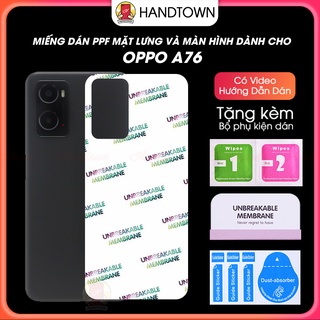 Dán PPF Oppo A76 / A96 / A55 / A95 / A67 / A54 Dẻo Bảo Vệ Màn Hình Mặt Lưng Chống Xước Va Đập Bụi Bẩn Vân Tay