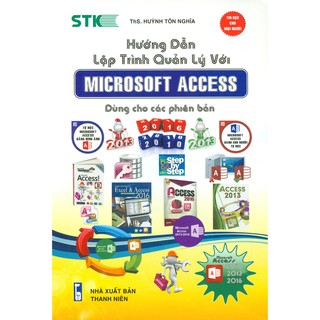 Sách - Hướng Dẫn Lập Trình Quản Lý Với Microsoft Access