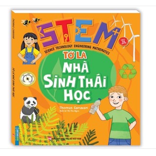 Sách - Tớ Là Nhà Sinh Thái Học