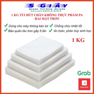 1 Kg Túi Hút Chân Không Hai Mặt Trơn, Thực Phẩm pa pe trơn dày đủ size – 5 Giây