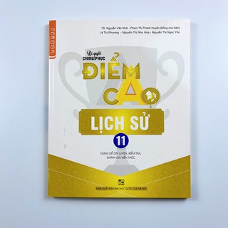 Sách Bí quyết chinh phục điểm cao Lịch sử 11