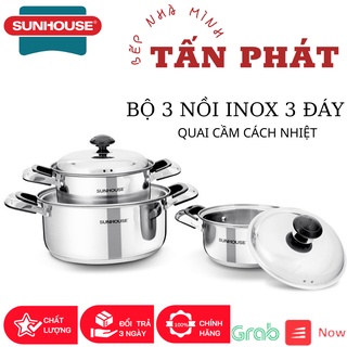 Bộ 3 nồi Inox 3 đáy SUNHOUSE