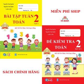 Sách - Combo Bài Tập Tuần và Đề Kiểm Tra Toán lớp  2 - Học Kì 2 - Kết Nối Tri Thức Với Cuộc Sống (2 cuốn)