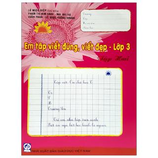 Sách - Em Tập Viết Đúng Viết Đẹp - Lớp 3 (Tập 2)