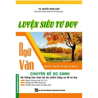Sách - Luyện siêu tư duy Ngữ Văn chuyên đề so sánh