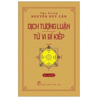Sách - Dịch Tượng Luận - Tử Vi Bí Kiếp - Di Cảo - 8934974171447