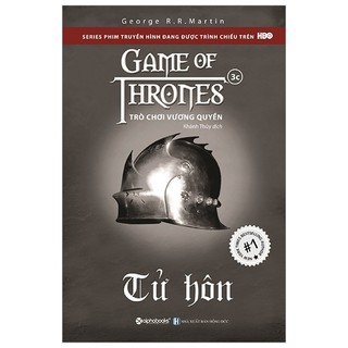 Sách - Trò chơi vương quyền tập 3c - Tử hôn (tái bản 2019)