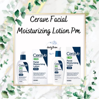[ New ] Kem Dưỡng CeraVe Facial Moisturizing Lotion PM