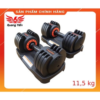 Tạ tay điều chỉnh 11,5 Kg (giá 2 tay =23kg)