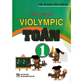 Sách - Hướng Dẫn Giải VIOLYMPIC Toán 1