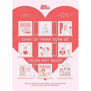 Sách Dành Cả Thanh Xuân Để Crush Một Ai Đó