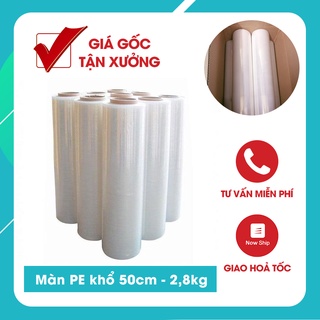 Màn PE màn co quấn hàng hoá tiết kiệm - [1 CÂY 50CM-2.8kg]